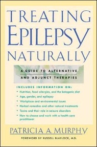 Treating Epilepsy Naturally by Patricia Murphy (US edition, paperback)