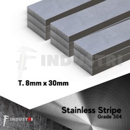 Plat strip Stainless 8mm x 30mm | Sus 304 strip harga per 1 cm