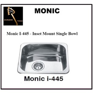 Monic I-445 - Inset Mount Single Bowl / FREE EXPRESS DELIVERY