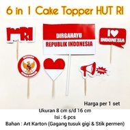 6 in 1 Cake Topper HUT RI, Dirgahayu RI, Cake Decoration