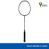 FELET WOVEN TJ 1000 PRO Badminton Racket + Free String & Grip