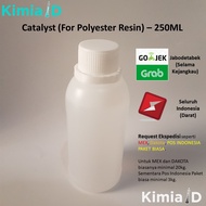 Catalyst - 250 Gram - Katalis Resin - Pengeras Resin Polyester - Resin Bening - Catalyst For Polyes
