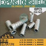 Titan Steel - 10pcs - 1/2, 5/8, 3/4 Expansion Shield (Galvanised / Bright Zinc) partner of Lag Screw Bolt