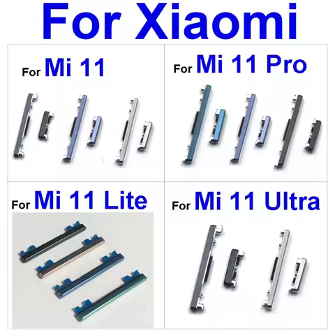 Power Volume Side Buttons For Xiaomi Mi 11 Mi 11 Pro Mi 11 Ultra Mi 11 Lite Mi 11 5G Power Volume Si