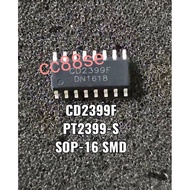 CD2399F CD2399 PT2399-S PT2399 SOP-16 SMD INTERGRATED CIRCUIT IC