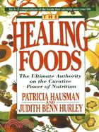 52631.The Healing Foods ─ The Ultimate Authority on the Creative Power of Nutrition