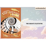 SERIES OF UNFORTUNATE EVENTS 06: ERSATZ ELEVATOR