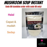 08: Creamy Mushroom Soup Powder 110g / Serbuk Sup Cendawan Berkrim / Pes Rempah Perencah Mushroom So