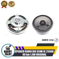 SPEAKER RADIO RIG ICOM IC 2300H IC-2300H IC2300H 80 OHM 1.5W SPEAKER RADIO RIG ICOM IC 2300H ORIGINA