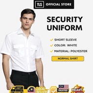 TLS SECURITY UNIFORM WHITE NORMAL SHIRT SHORT SLEEVE SECURITY GUARD UNIFORM BAJU BIASA SECURITY