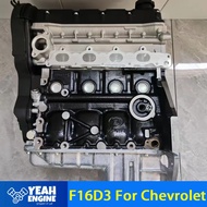 Gasonline Engine 1.6L 4Cylinders F16D3 For Chevrolet Long Cylinder Block Auto Engine Parts