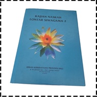 Buku Kajian Naskah Lontar Siwagama Edisi 2 Agama Hindu Bali