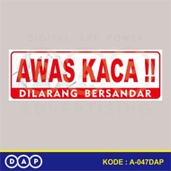 A47 - Acrylic Sign, Acrylic Sticker Beware of Glass, No Leaving, Waterproof, Customizable