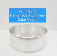 Round Aluminium Cake Mould 9x3""/Loyang Kek Buatan Tangan 9x3"