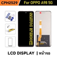 หน้าจอ For OPPO A98 (5G) / CPH2529 จอแสดงผล LCD Touch Screen Digitizer Assembly
