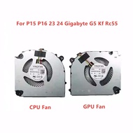 New Laptop CPU GPU Cooling fans For YINGFAN P15 P16 23 24 Gigabyte G5 Kf Rc55