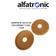DUMPER SP G3 8" D 10 CM HOLE 1" GEL H 1CM