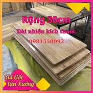 Mặt bàn gỗ Tấm Ván gỗ ghép ( Rộng 30cm x Dài từ 50cm đến 140m) DÀY 15MM