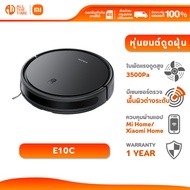 Xiaomi Robot Vacuum E10C หุ่นยนต์ดูดฝุ่น โบลเวอร์ใบพัดแรงดูดสูง 3500Pa ดูดฝุ่นและถูพื้น ควบคุมทุกที่
