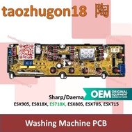Sharp Daema Washing Machine Controller PCB Power Board Mesin Basuh ESX705 ESX715 ESX805 ES718X ES818