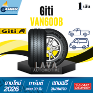 Giti V600B Van HD1 Van V61 1เส้น ปี26 235/60R17 235/65R16 215/65R16 215/75R16 ยางรถตู้ ยางกระบะ ยางจ