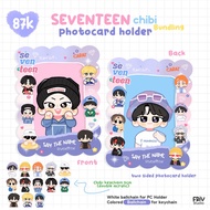 ACRYLIC PHOTOCARD HOLDER SEVENTEEN KEYCHAIN CHIBI ACRYLIC