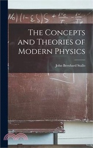 34296.The Concepts and Theories of Modern Physics