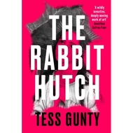 [100% Original Books] - RABBIT HUTCH by TESS GUNTY (UK edition, paperback)