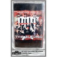 Hip Hop Plus Hard The Album Cassette Tape (Year 2001)