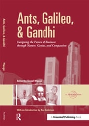 Ants, Galileo, and Gandhi Sissel Waage