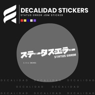 Status Error JDM Sticker Cut Out