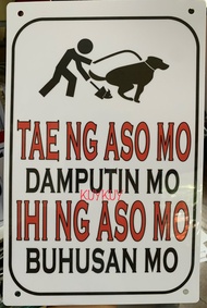 TAE NG ASO MO DAMPUTIN MO IHI NG ASO MO BUHUSAN MO PVC Wall Signage 7.8x11 inches