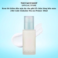 Code Glokolor Fix-on Primer, 24-hour long-lasting, oil-controlling, pore-covering Primer 30ml