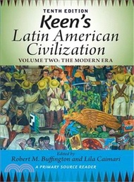 319608.Keen's Latin American Civilization ─ The Modern Era: Primary Source Reader