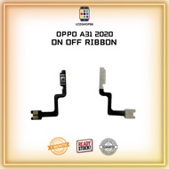 LCDSHOP88 OPPO A31 2020 ON OFF RIBBON OPPO A31 2020 ON OFF RIBBON OPPO A31 2020