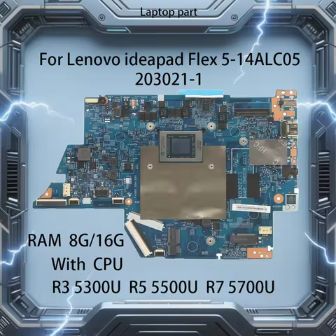 203021-1 Laptop Motherboard For Lenovo ideapad Flex 5-14ALC05 With CPU R3 5300U R5 5500U R7 5700U RA