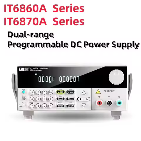 ITECH IT6861A IT6862A IT6863A IT6872A IT6873A IT6874A 20V 32V 35V 72V 150V 5A 3A 2A 4A 100W 150W 180