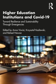 Higher Education Institutions and Covid-19 Anna Visvizi