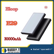 Eloop E29 ชาร์จไว Quick Charge QC 3.0 แบตสำรอง Power Bank 30000mAh ของแท้💯% BUDDY.T📣🎶✨