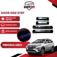 PERODUA ARUZ CHROME SIDE STEP STAINLESS WITH BLUE LED DOOR SILL STEP (4PCS/SET)