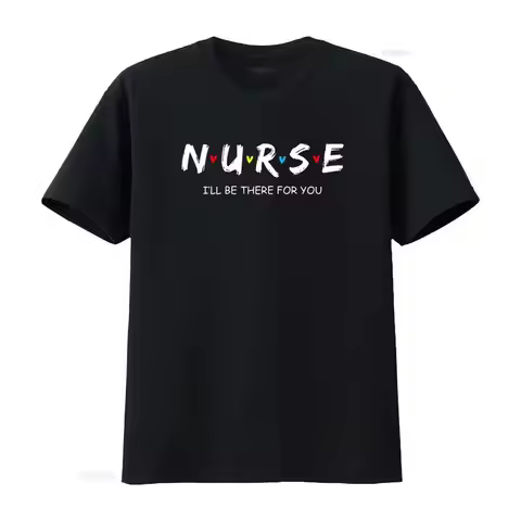 Cute Nurse T Shirt I will Be There For You RN LPN Women Tops vintage Washed Stylish Breathable stree