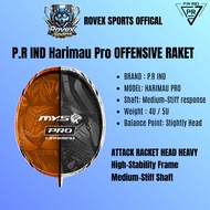 【P.R IND】Harimau Pro Head-Heavy Offensive Badminton Racket 4U/5U Malaysia Limited Edition