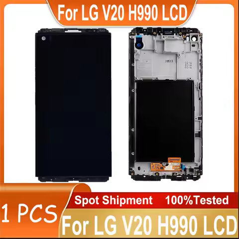 Original For LG V20 LCD Display VS995 VS996 LS997 H910 LCD Touch Screen Digitizer Assembly For LG V2