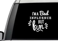 I Am A Bad Influence But Fun Cat Mustache Sarcastic Humor Funny Quote Window Laptop Vinyl Decal Decor Mirror Wall Bathroom Bumper Stickers for Car 5.5” Inch