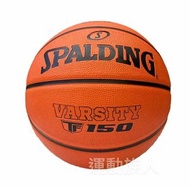 【💥香港學界比賽用球 (5號球)】SPALDING Varsity TF-150 ( Size 5 , 7 ) 膠籃球 室外用球 Outdoor 84-421