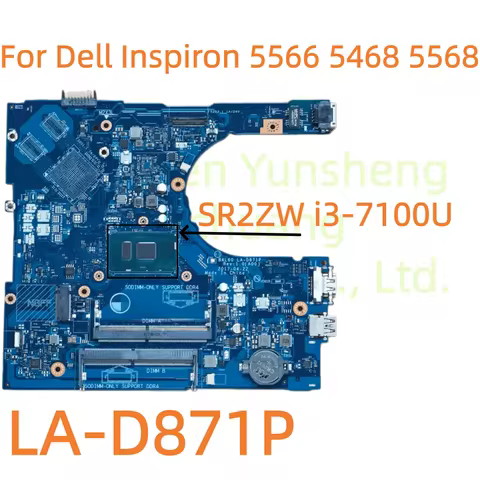 LA-D871P For Dell Inspiron 5566 5568 5468D Laptop Motherboard i3-7100U i5-7200U i7-7500U 0DMD9K 0KCK