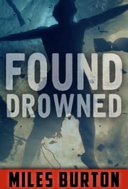 Found Drowned Miles Burton