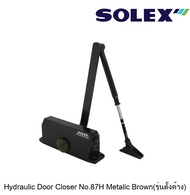 SOLEX โช๊คอัพประตู Door Closer รุ่น 87H สีน้ำตาลเมทาลิค (ตั้งค้าง)