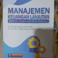 SELLING CORPORATE VALUE CREATION GENDRO WIYONO HADRI KUSUMA OPTICAL ADVANCED FINANCIAL MANAGEMENT BO