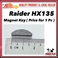 ( 1 PC ) Raider HX135 HX 135 HX-135 Magnet Key 1PC - Price for 1 Piece - Raider HX135 HX 135 HX-135